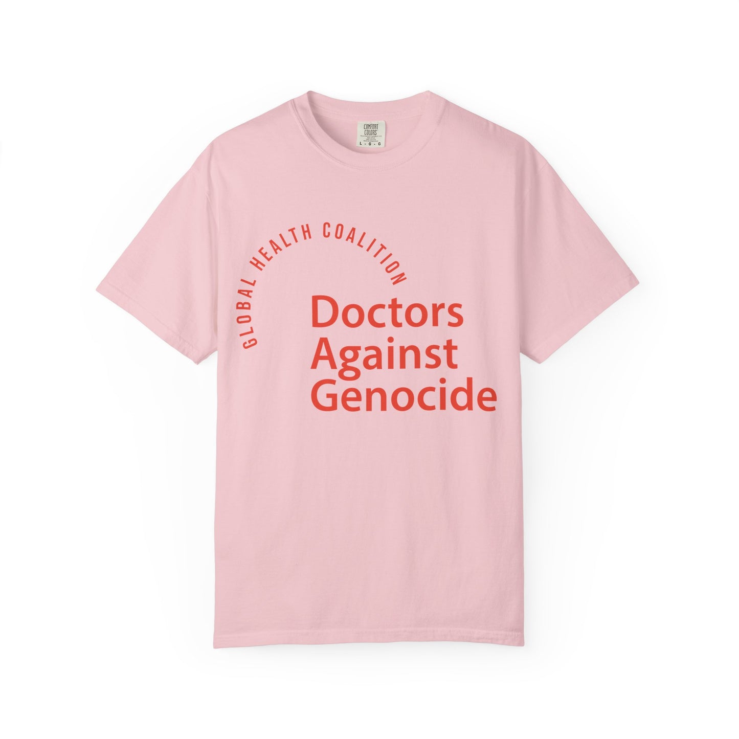 Doctors Against Genocide T-Shirt — Global Health Coalition Advocacy Tee