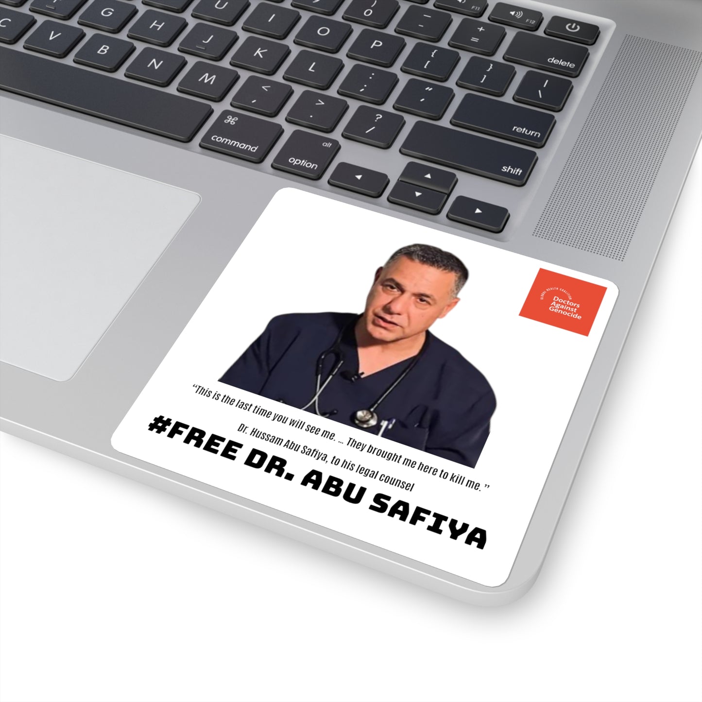 Square Sticker — "FREE DR. ABU SAFIYA" Advocacy Sticker