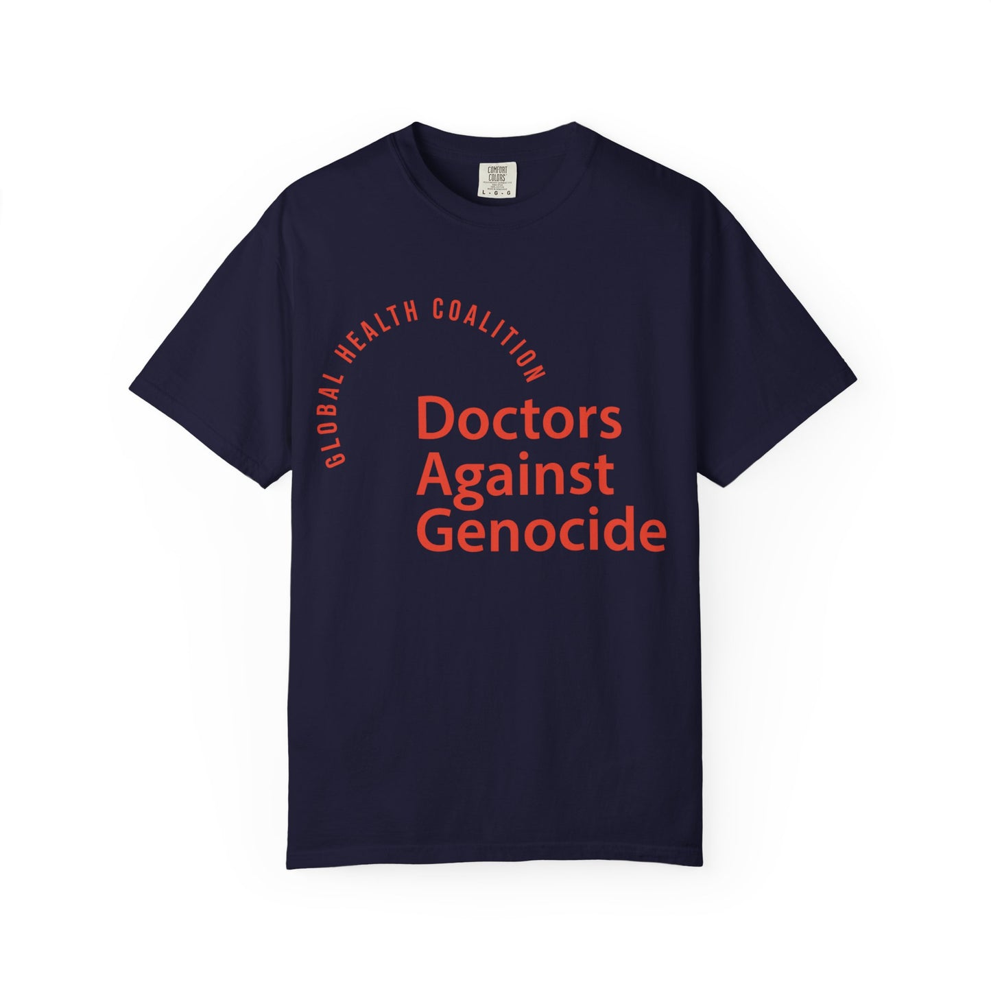 Doctors Against Genocide T-Shirt — Global Health Coalition Advocacy Tee