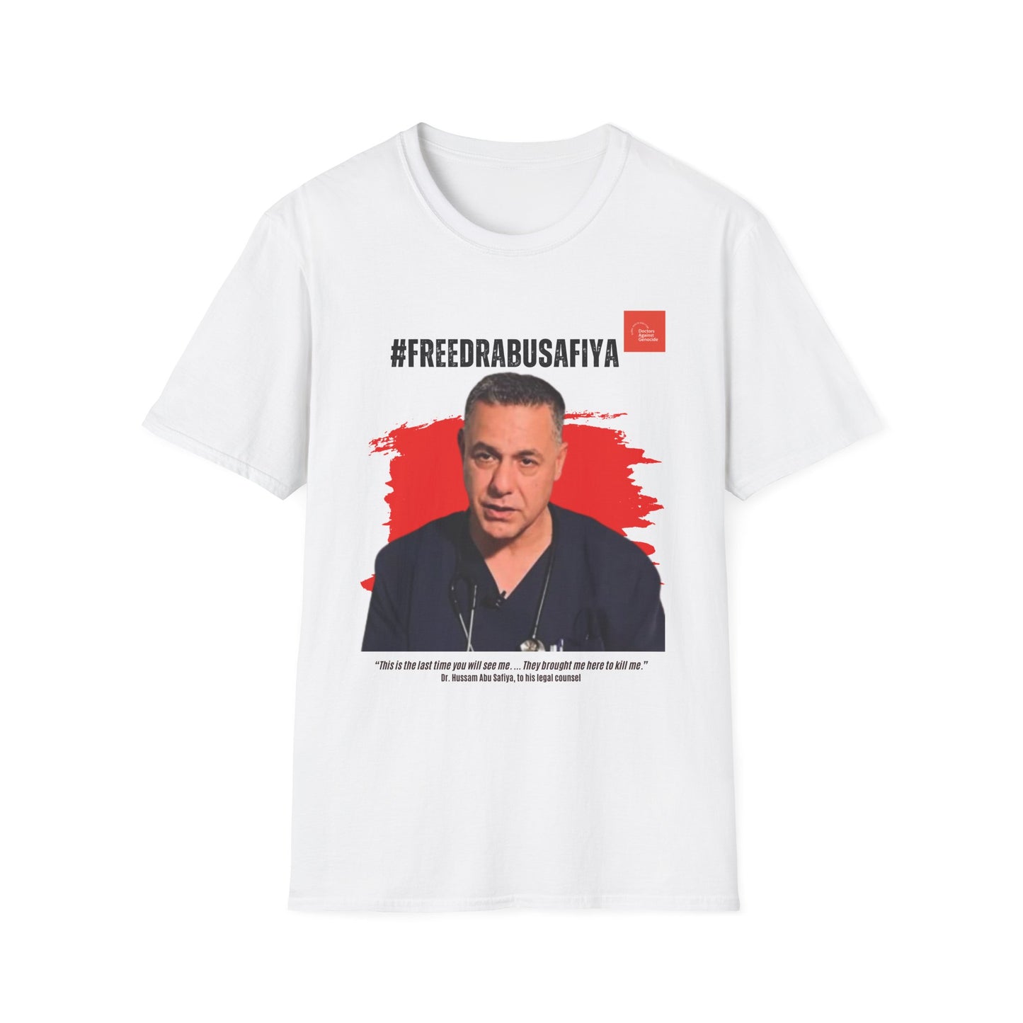 T-Shirt — #FreeDrAbuSafiya Solidarity Tee