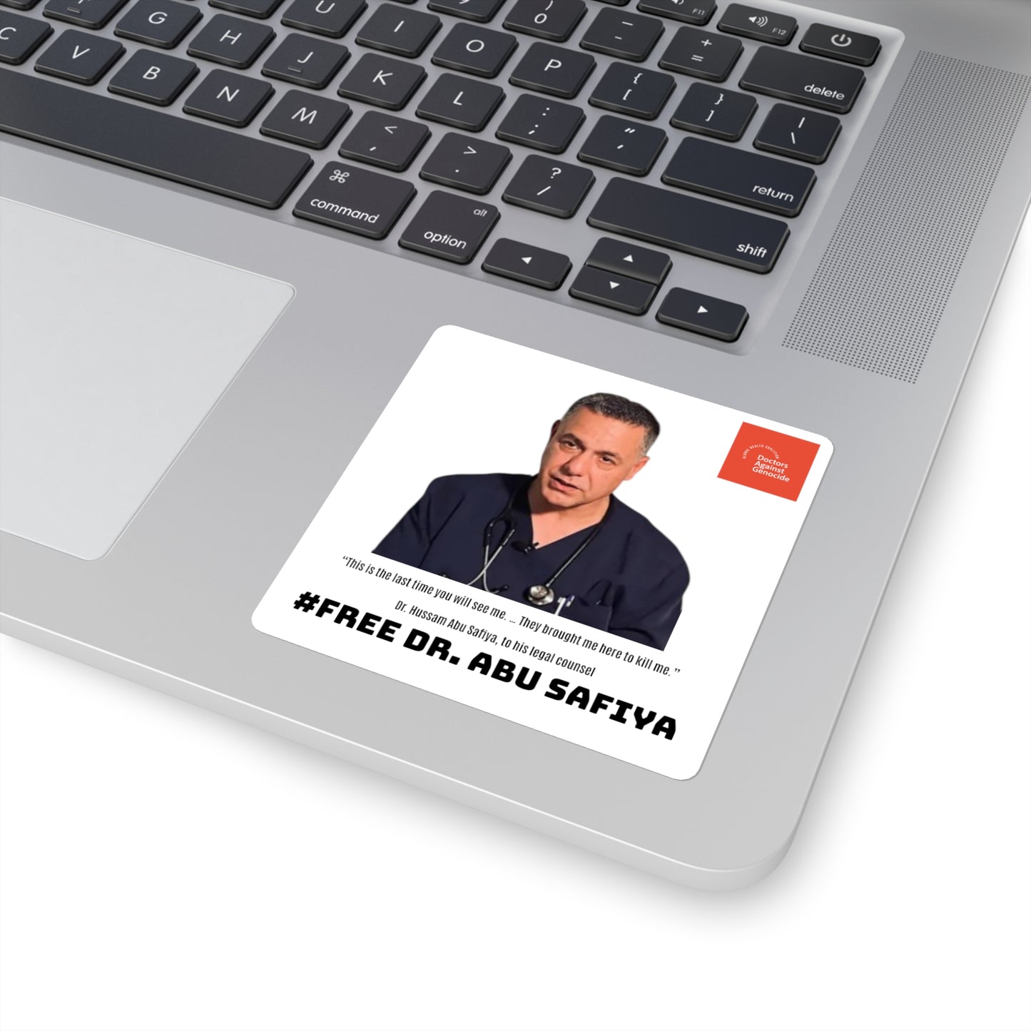 Square Sticker — "FREE DR. ABU SAFIYA" Advocacy Sticker