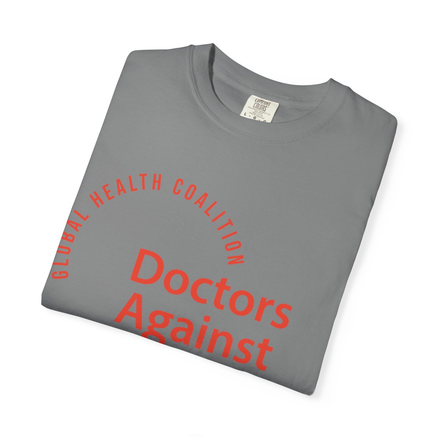 Doctors Against Genocide T-Shirt — Global Health Coalition Advocacy Tee