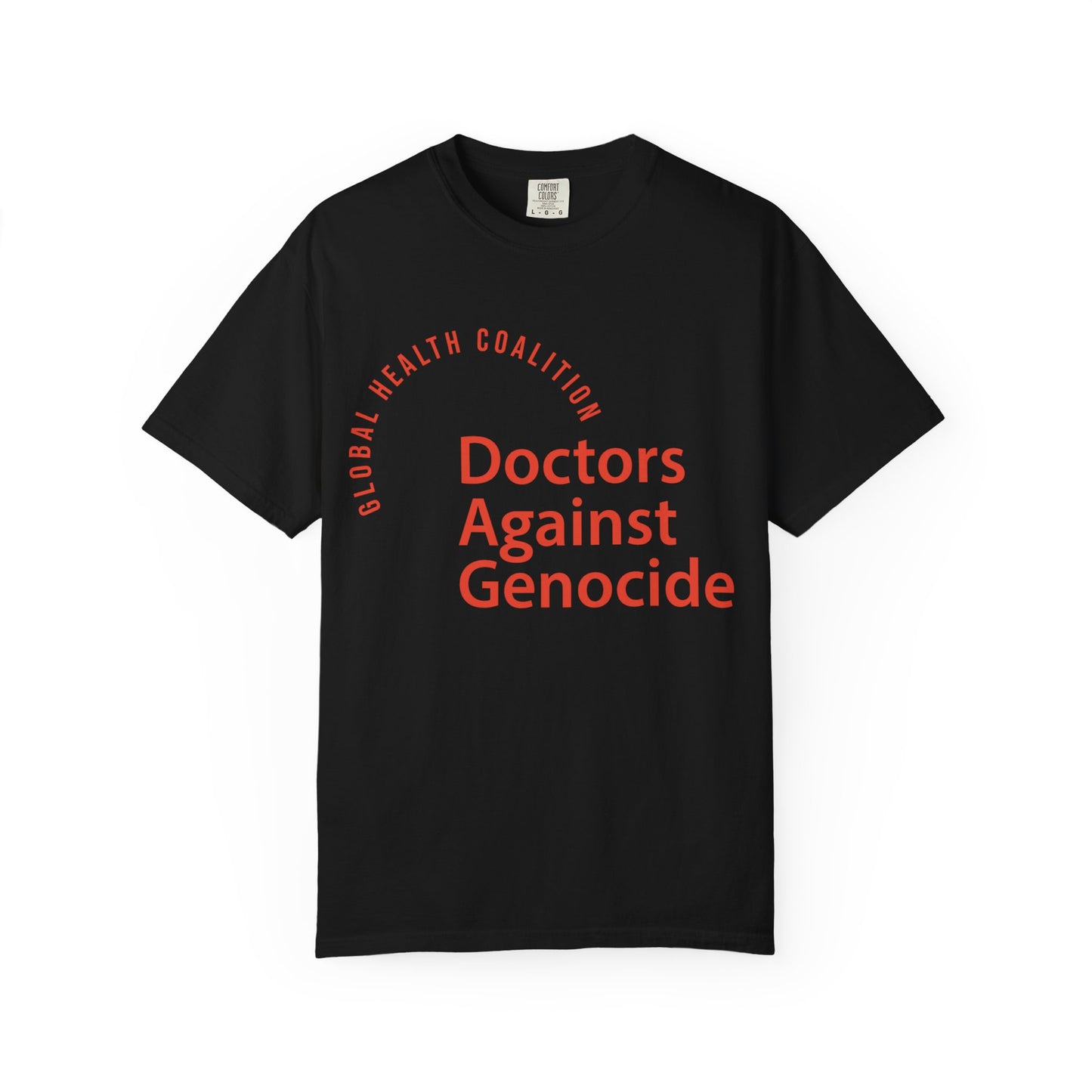 Doctors Against Genocide T-Shirt — Global Health Coalition Advocacy Tee