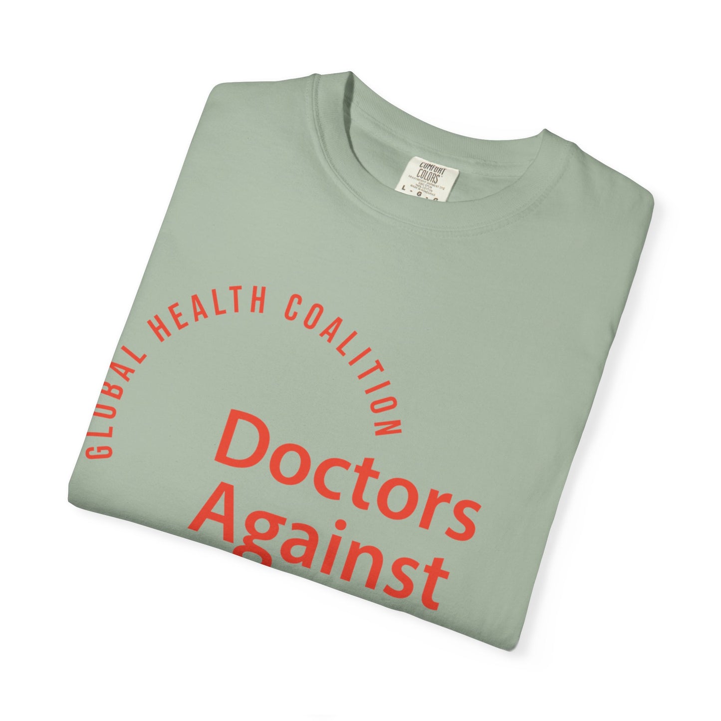 Doctors Against Genocide T-Shirt — Global Health Coalition Advocacy Tee