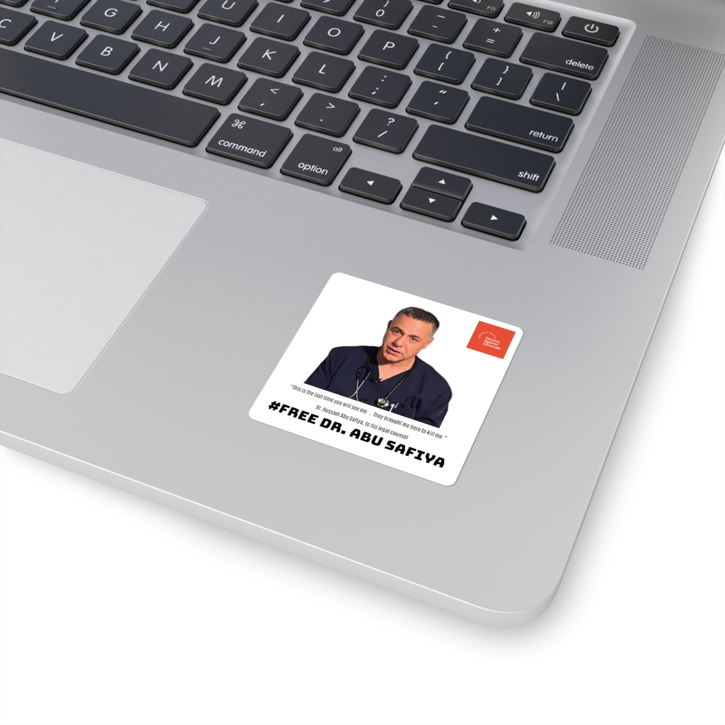Square Sticker — "FREE DR. ABU SAFIYA" Advocacy Sticker