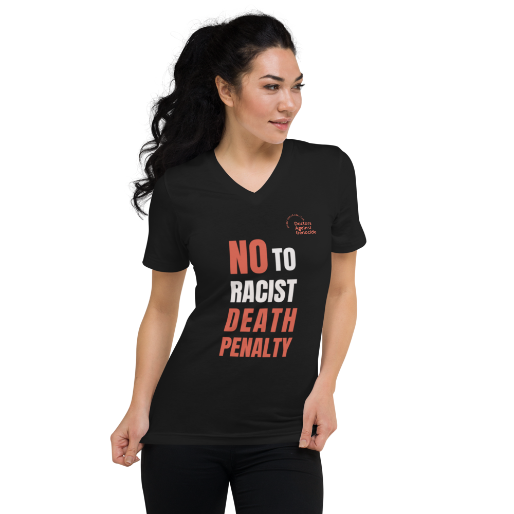 NO TO RACIST DEATH PENALTY - Unisex Short Sleeve V-Neck T-Shirt